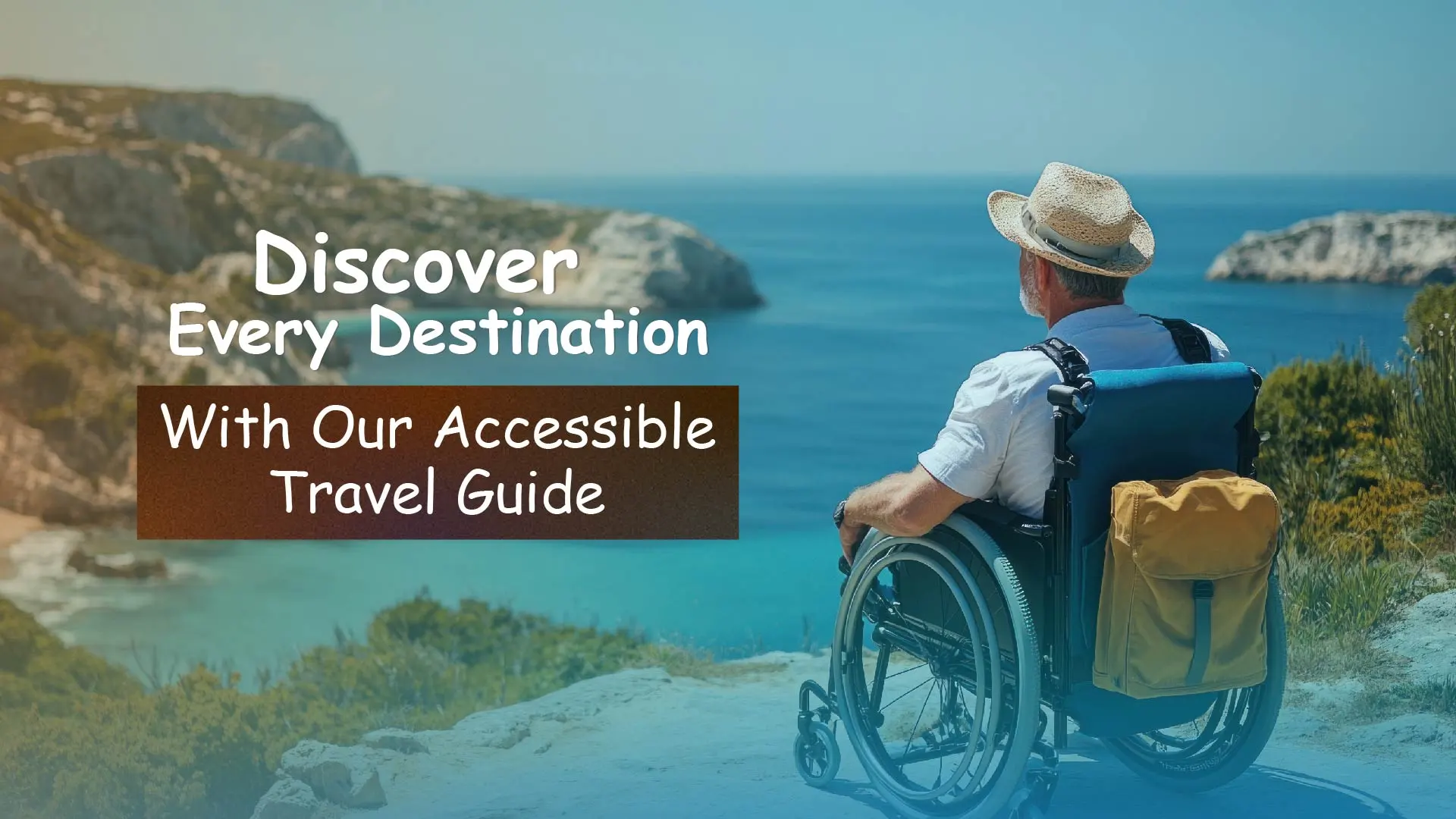Discover Every Destination with Our Accessible Travel Guide
