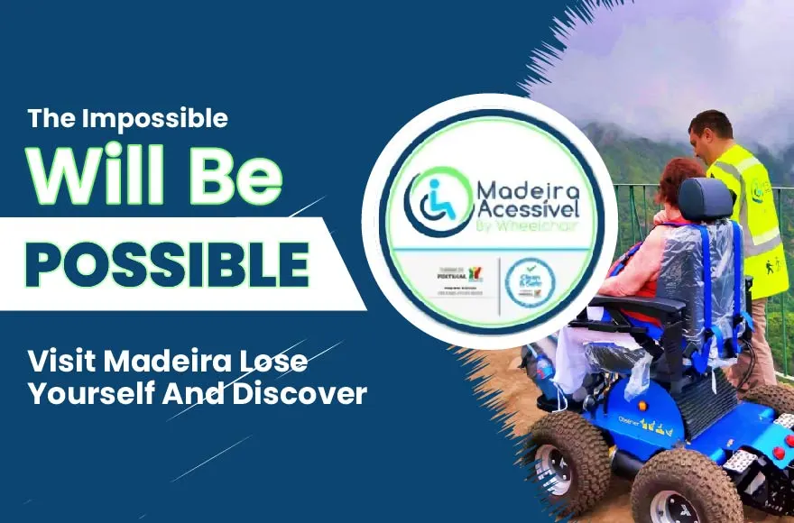 Madeira By Wheelchair – Island Tours